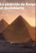 pelicula La Pirámide de Keops al Descubierto