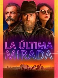 pelicula Last Looks: La última mirada