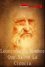 pelicula Leonardo El Hombre Que Salvo La Ciencia